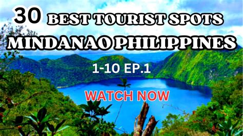 Explore the Top Tourist Spots in Mindanao.